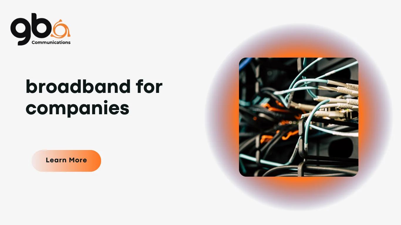 broadband for companies