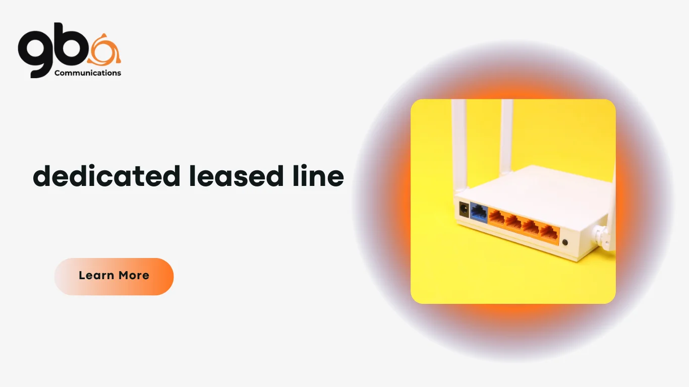 dedicated leased line